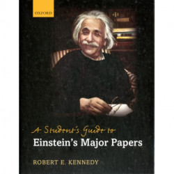 A Student's Guide to Einstein's Major Papers