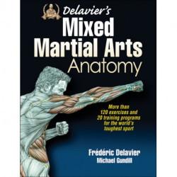 Delavier's Mixed Martial Arts Anatomy