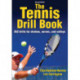 The Tennis Drill Book