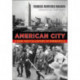 American City: A Rank and File History of Minneapolis