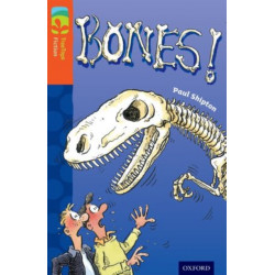 Oxford Reading Tree TreeTops Fiction: Level 13 More Pack A: Bones!