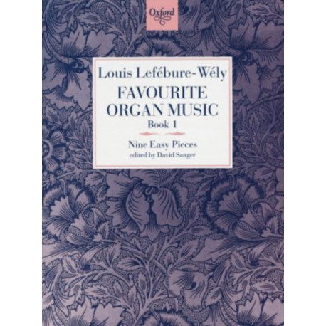 Favourite Organ Music Book 1: Nine Easy Pieces: Nine Easy Pieces