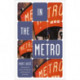 In the Metro