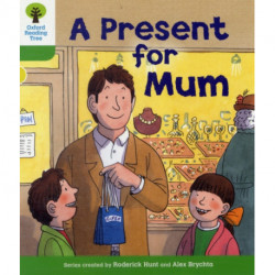 Oxford Reading Tree: Level 2: First Sentences: A Present for Mum