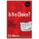 Is It A Choice?: Answers To The Most Frequently Asked Questions About Ab out Gay And Lesbian People: Answers To The Most Frequently Asked Questions About Ab out Gay And Lesbian People
