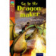 Oxford Reading Tree TreeTops Fiction: Level 15 More Pack A: Go to the Dragon-Maker