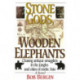 Stone Gods, Wooden Elephants: Chasing Antique Smugglers in the Jungles & Cities of Exotic Asia