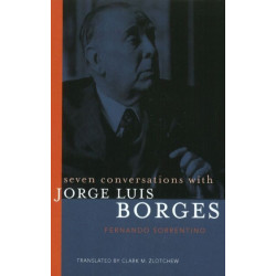 Seven Conversations with Jorge Luis Borges