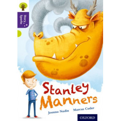 Oxford Reading Tree Story Sparks: Oxford Level 11: Stanley Manners