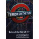Terror on the Tube: Behind the Veil of 7/7 -- An Investigation