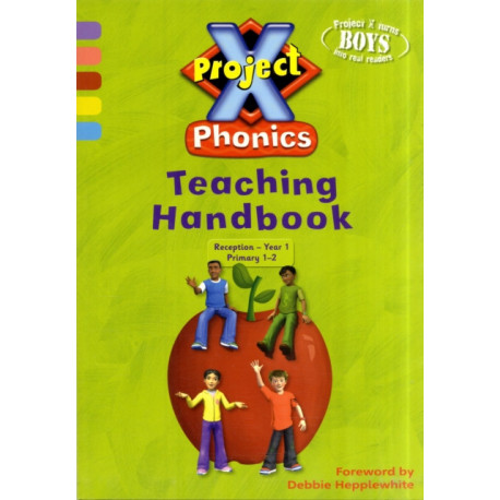 Project X Phonics Teaching Handbook