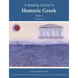A Reading Course in Homeric Greek, Book 2