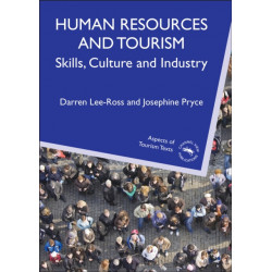 Human Resources and Tourism: Skills, Culture and Industry