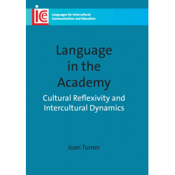 Language in the Academy: Cultural Reflexivity and Intercultural Dynamics