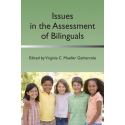 Issues in the Assessment of Bilinguals