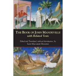 The Book of John Mandeville: with Related Texts