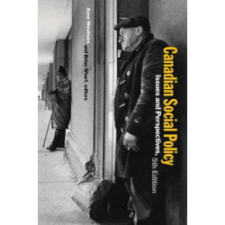 Canadian Social Policy: Issues and Perspectives