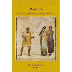 Casina, Amphitryon, Captivi, Pseudolus: Four Plays