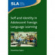 Self and Identity in Adolescent Foreign Language Learning
