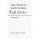 Basic Writings of St. Thomas Aquinas: (Volume 2): Basic Writings Vol 2