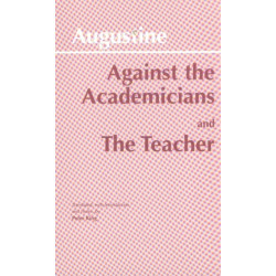 Against the Academicians and The Teacher