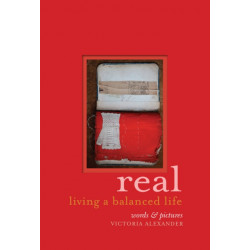 Real: Living a balanced life