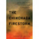 The Chinchaga Firestorm: When the Moon and Sun Turned Blue