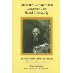 Commerce & Government: Considered in Their Mutual Relationship