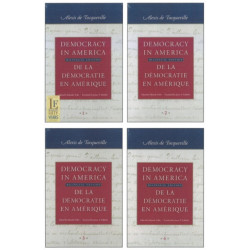 Democracy in America: 4-Volume Set: Bilingual Edition
