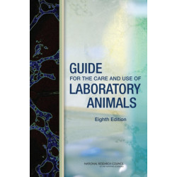 Guide for the Care and Use of Laboratory Animals