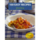 100 Easy Recipes: Pasta
