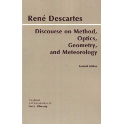 Discourse on Method, Optics, Geometry, and Meteorology