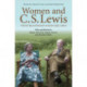 Women and C.S. Lewis: What his life and literature reveal for today's culture
