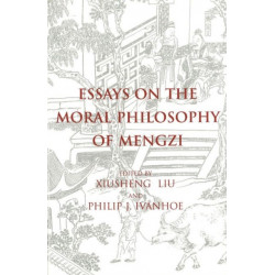 Essays on the Moral Philosophy of Mengzi