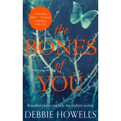 The Bones of You: A  Richard & Judy Book Club Pick and Twisty Psychological Thriller