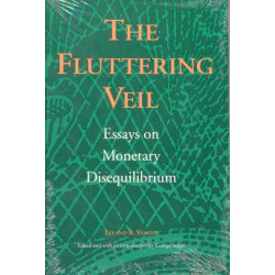 Fluttering Veil: Essays on Monetary Disequilibrium