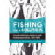 Fishing for a Solution: Canada's Fisheries Relations with the European Union, 1977-2013