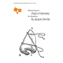 Edmund Husserl's "Origin of Geometry": An Introduction