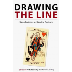Drawing the Line: Using Cartoons as Historical Evidence