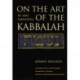On the Art of the Kabbalah: (De Arte Cabalistica)