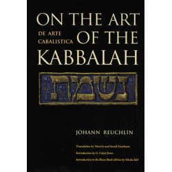 On the Art of the Kabbalah: (De Arte Cabalistica)