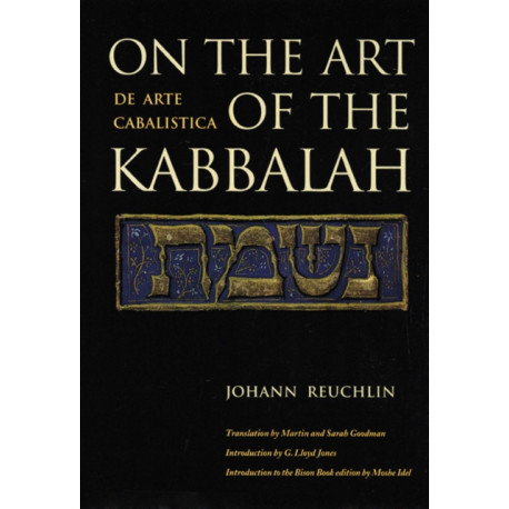 On the Art of the Kabbalah: (De Arte Cabalistica)