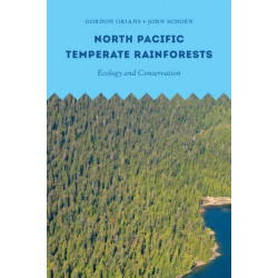 North Pacific Temperate Rainforests: Ecology and Conservation