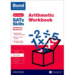 Bond SATs Skills: Arithmetic Workbook: 10-11 years