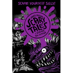 I Scream, You Scream (Scary Tales 2)