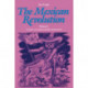 The Mexican Revolution, Volume 2: Counter-revolution and Reconstruction