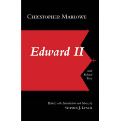 Edward II: With Related Texts: With Related Texts