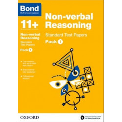 Bond 11+: Non-verbal Reasoning: Standard Test Papers: Ready for the 2026 exam (for GL Assessment & other 11 plus exams): Pack 1