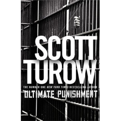 Ultimate Punishment: A Lawyer's Reflections on Dealing with the Death Penalty