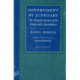 Government by Judiciary: The Transformation of the Fourteenth Amendment, Second Edition